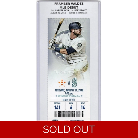 Framber Valdez MLB DEBUT & 1st WIN 2018 Mariners Astros 8/21 Full Ticket HANIGER